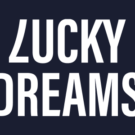 Lucky Dreams
